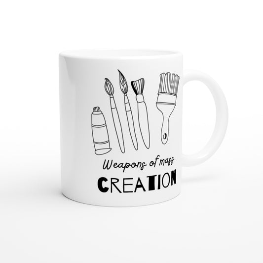 Artist Mug, weapons of mass creation.